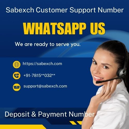sabexch customer care number, WhatsApp Number for deposit payment